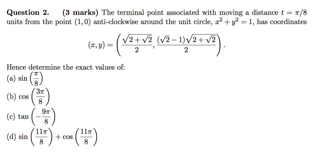 Solved Question 2. (3 marks) The terminal point associated | Chegg.com