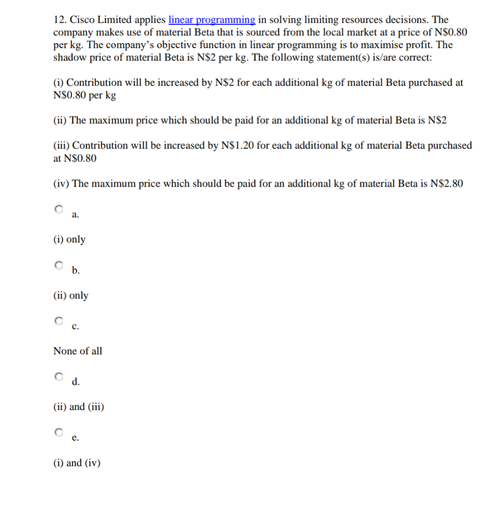 Solved 12 Cisco Limited Applies Linear Programming In So Chegg Com