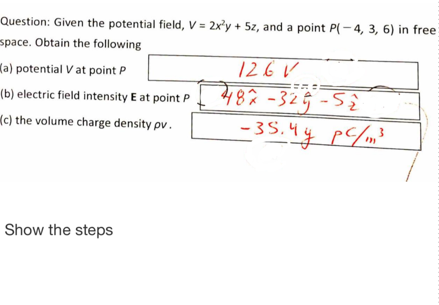 Solved Question: Given The Potential Field, V = 2x²y + 5z, | Chegg.com