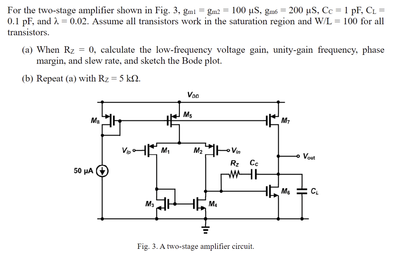 Solved For the two-stage amplifier shown in Fig. 3, | Chegg.com