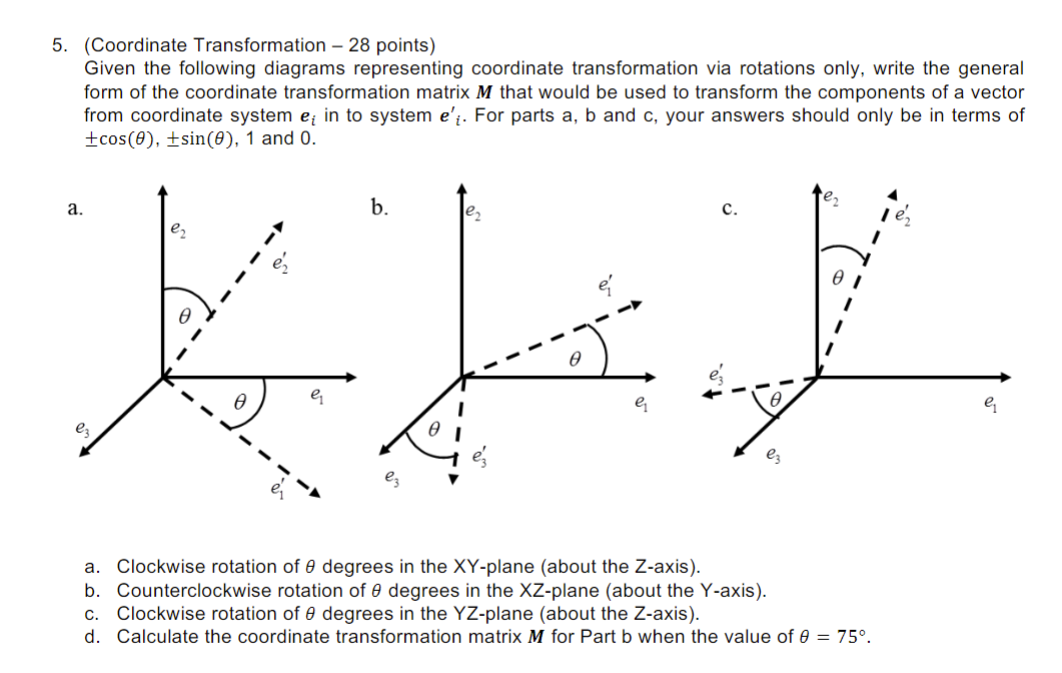 (Coordinate Transformation - 28 points) Given the | Chegg.com