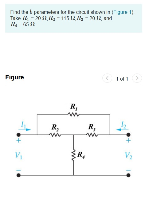 Solved Find The B Parameters For The Circuit Shown In | Chegg.com