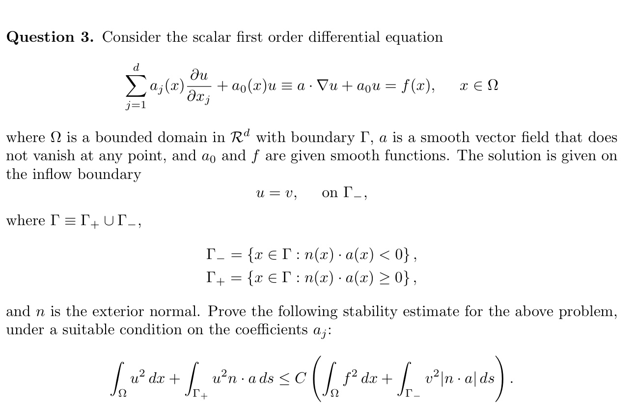 Solved Question 3 Consider The Scalar First Order Differ Chegg Com