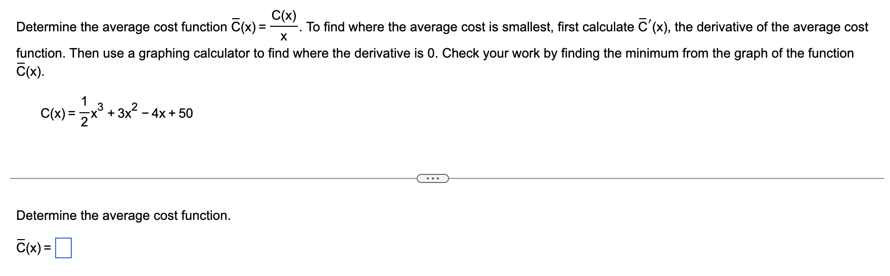 Solved C(x) Determine the average cost function C(x) = X To | Chegg.com