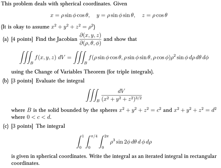 Solved This Problem Deals With Spherical Coordinates Giv Chegg Com