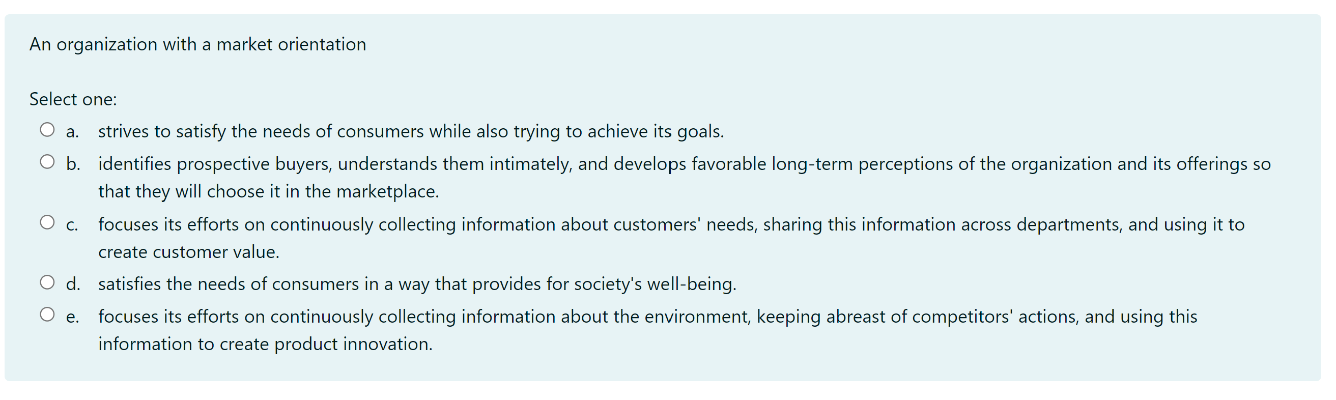 Solved An Organization With A Market Orientation A Select | Chegg.com