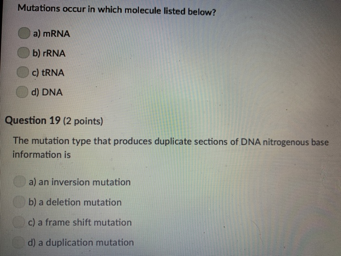 Solved Mutations occur in which molecule listed below? a) | Chegg.com