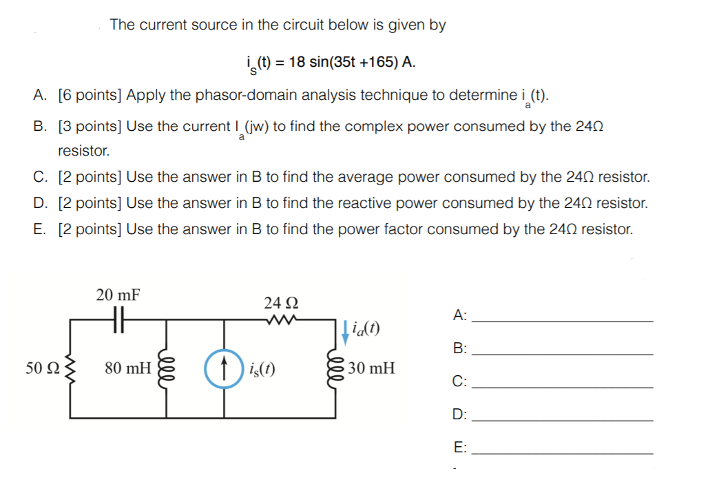 Solved The current source in the circuit below is given by i | Chegg.com