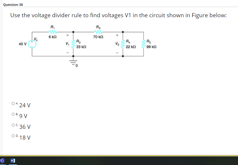 Solved Question 38 Use the voltage divider rule to find | Chegg.com