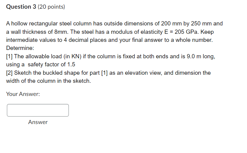 Solved A hollow rectangular steel column has outside | Chegg.com