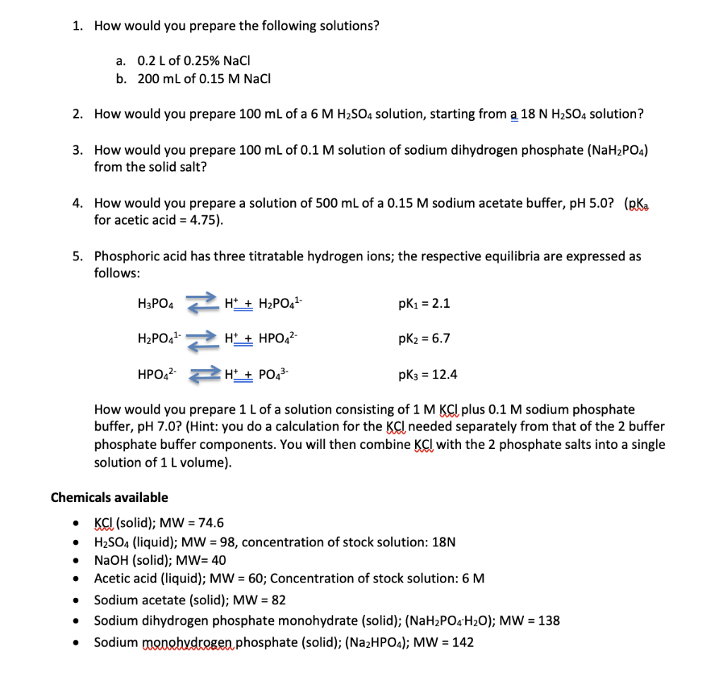 Solved 1. How would you prepare the following solutions? a. | Chegg.com