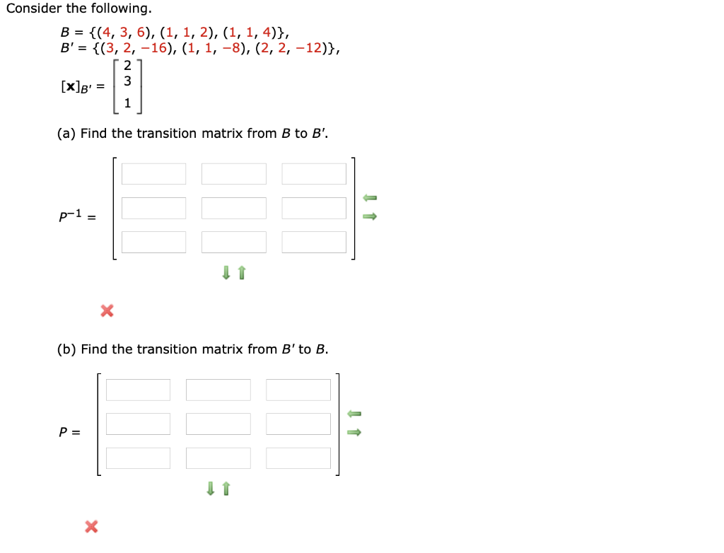 Solved Consider The Following. B = {(4, 3, 6), (1, 1, 2), | Chegg.com