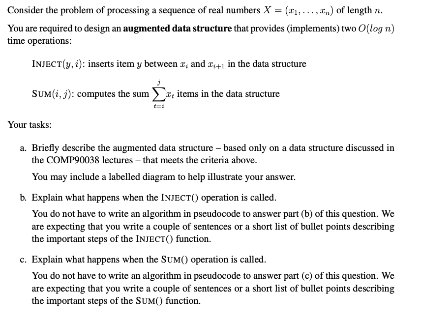 Solved Consider the problem of processing a sequence of real | Chegg.com