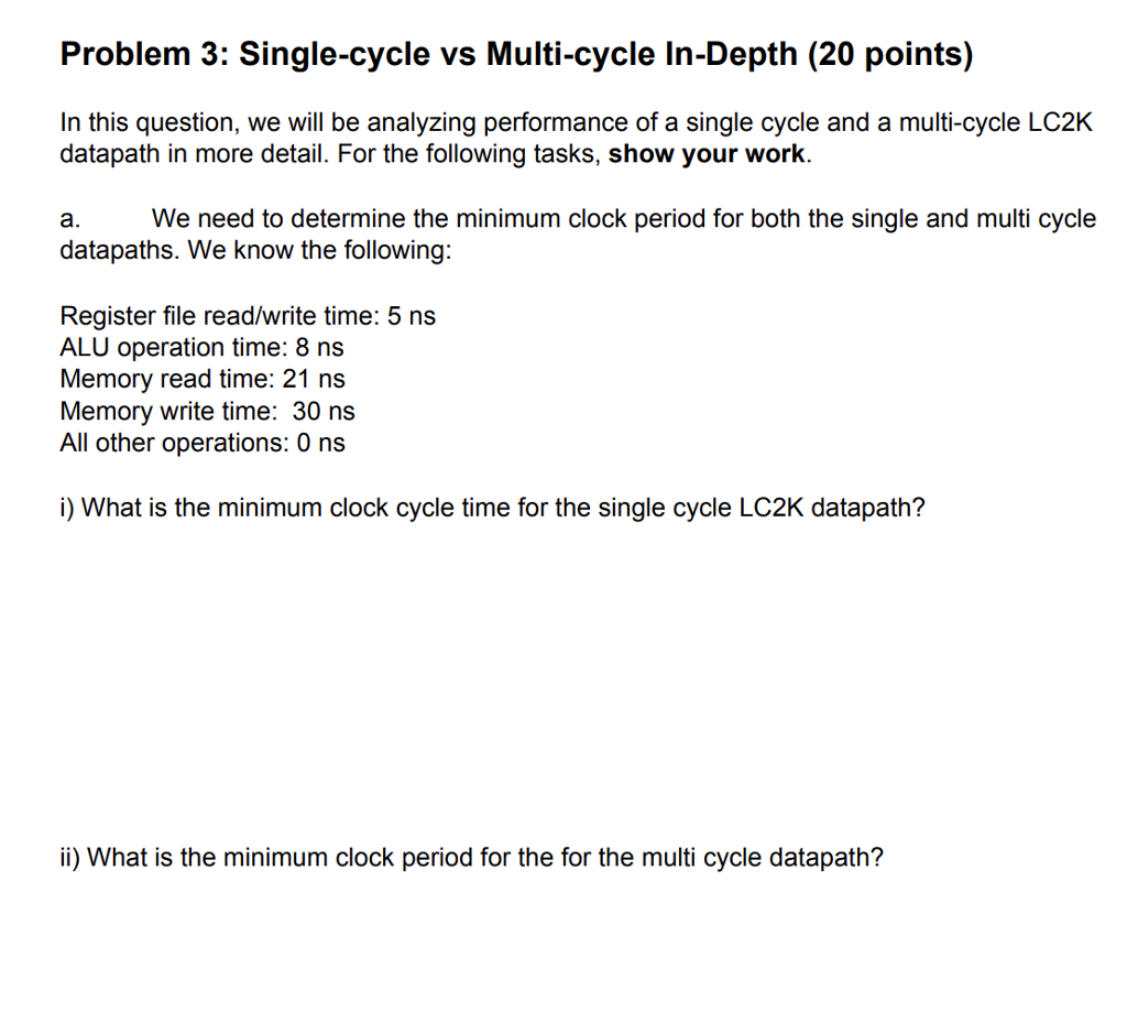 Problem 3 Single cycle Vs Multi cycle In Depth 20 Chegg problem-3-single-cycle-vs-multi-cycle-in-depth-20-chegg