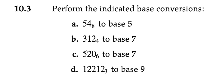 solved-perform-the-indicated-base-conversions-a-548-to-chegg