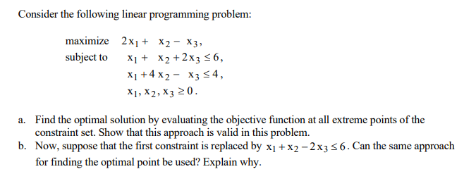 Solved Consider the following linear programming problem: | Chegg.com