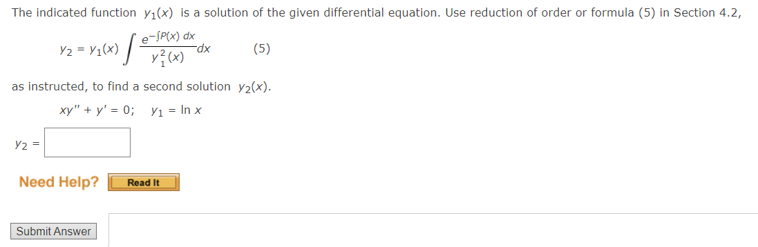 Solved The indicated function y1(x) is a solution of the | Chegg.com