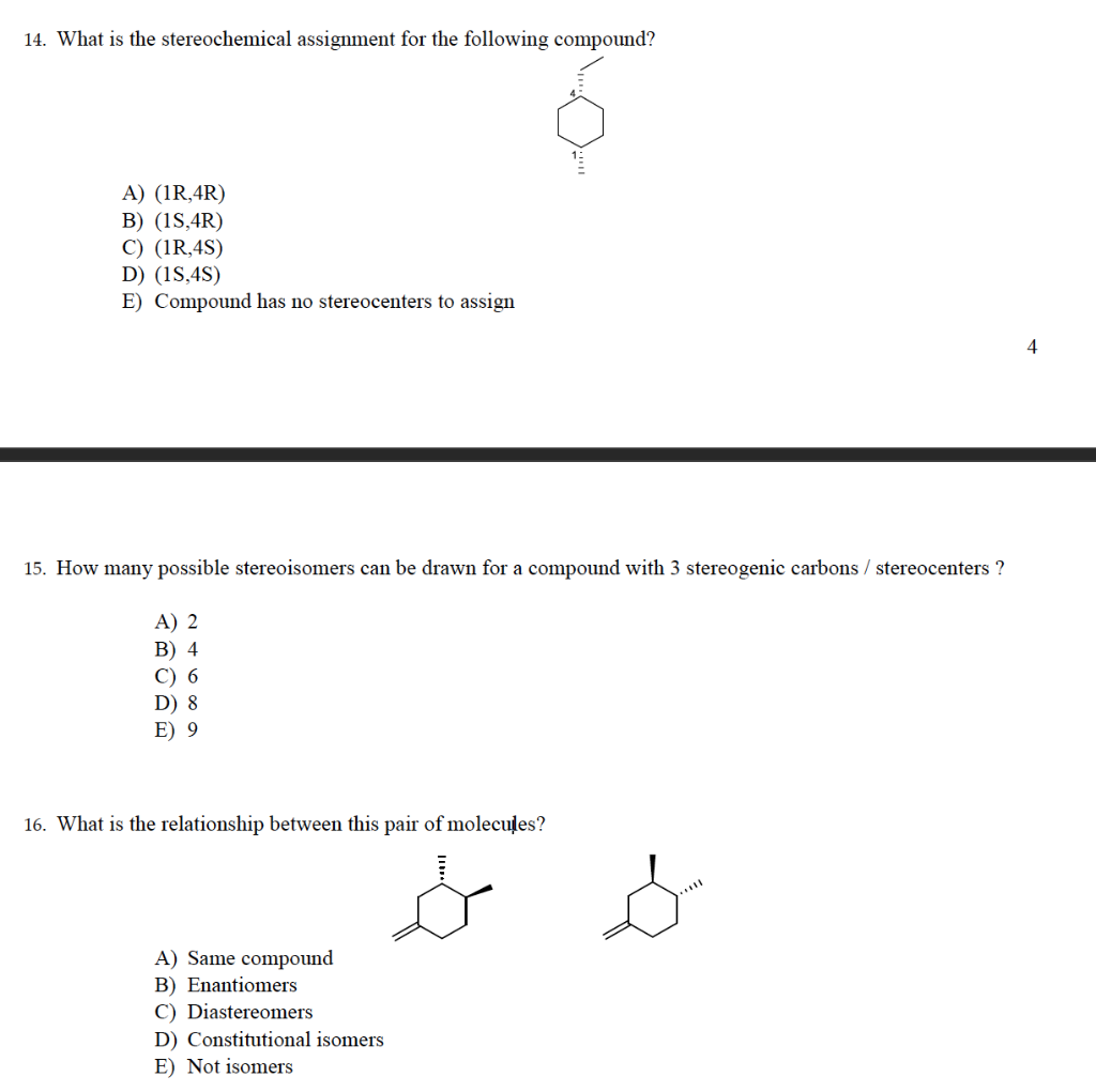 Solved What Is The Correct Stereochemical Assignment For The Chegg Com
