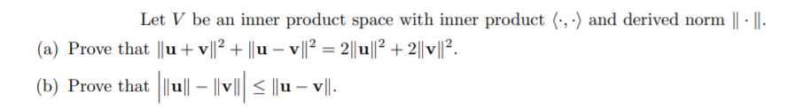 Solved Let V be an inner product space with inner product | Chegg.com