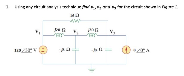 Solved 1. Using any circuit analysis technique find v1, v2 | Chegg.com