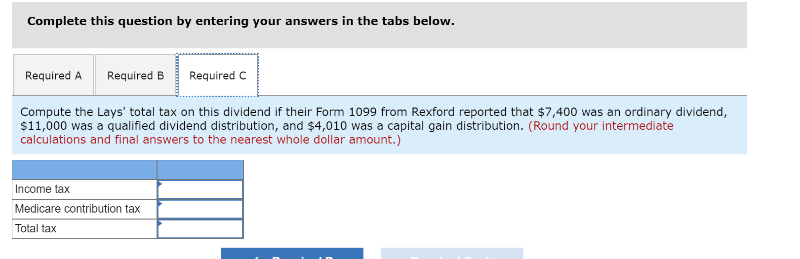 Solved Mr. and Mrs. Lay's taxable is 682,800, which