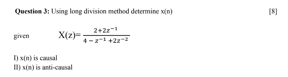 Solved Question 3: Using long division method determine \\( | Chegg.com