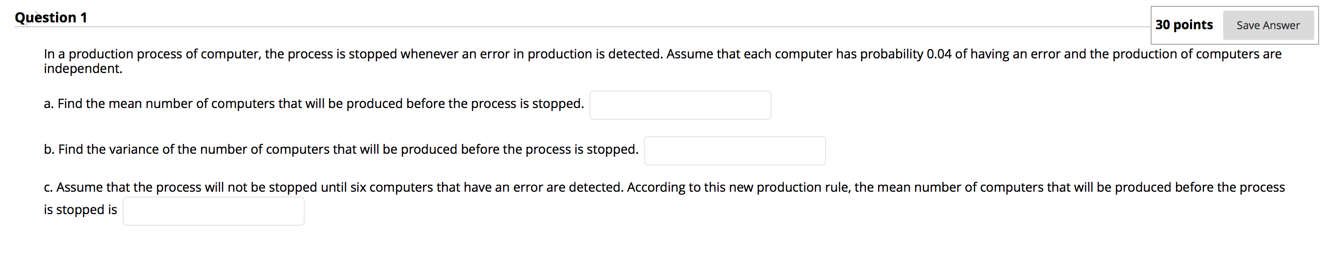 Solved Question 1 30 points Save Answer In a production | Chegg.com