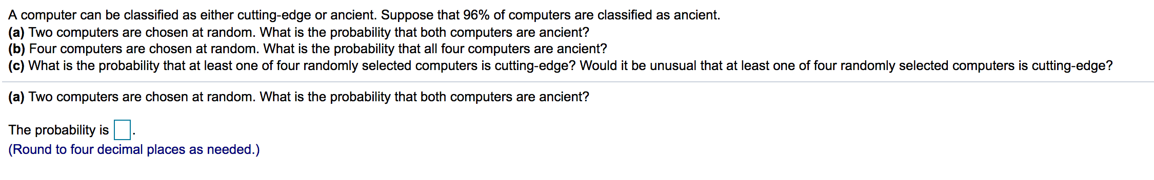 Solved A computer can be classified as either cutting-edge | Chegg.com