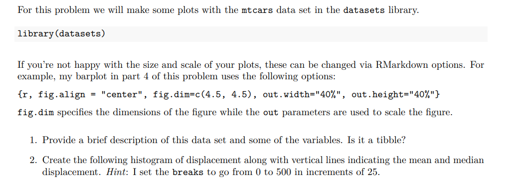 Solved For this problem we will make some plots with the | Chegg.com
