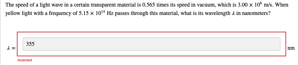 Solved The speed of a light wave in a certain transparent | Chegg.com