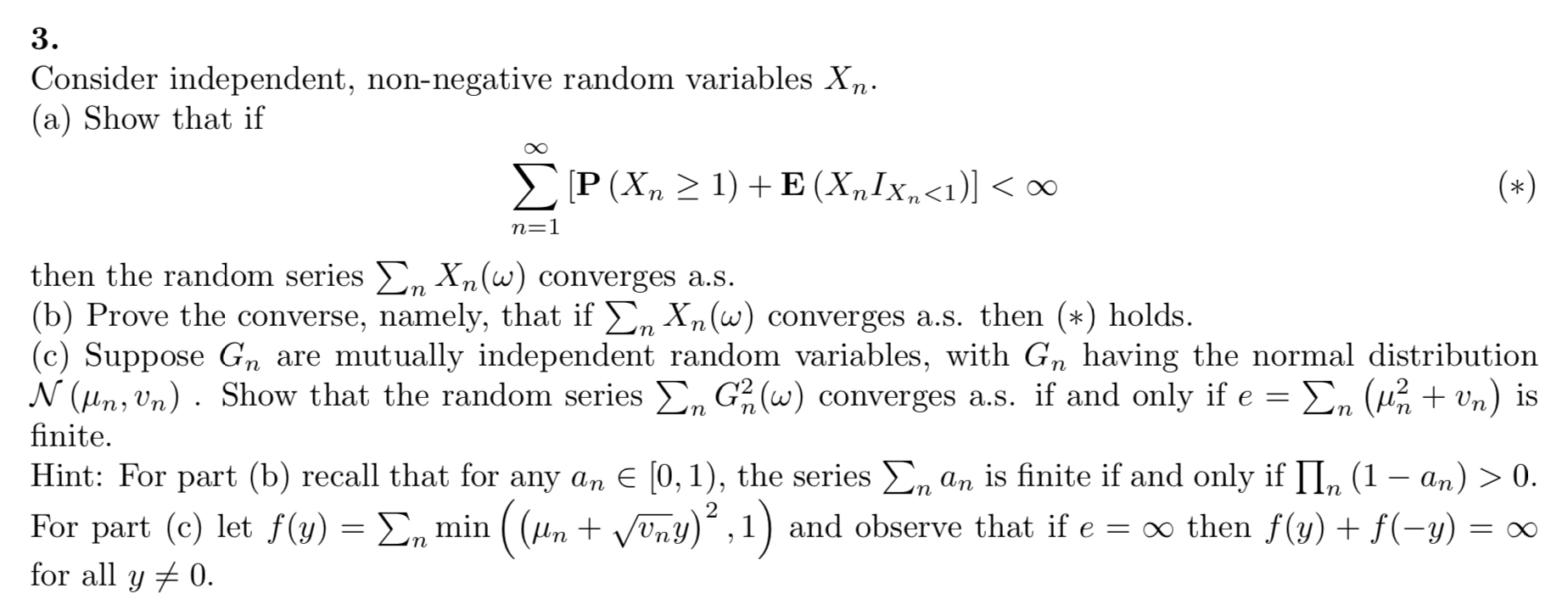 Solved 3. Consider independent, non-negative random | Chegg.com
