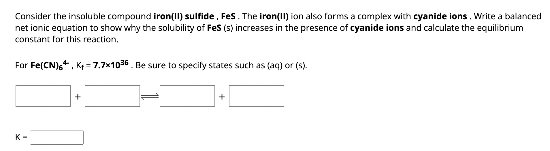 Solved Consider The Insoluble Compound Iron Ii Sulfide