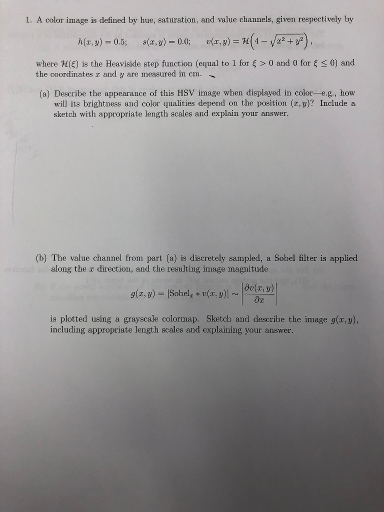 1. A color image is defined by hue, saturation, and | Chegg.com