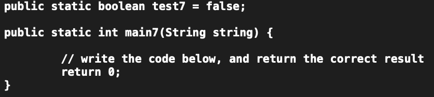 Solved public static boolean test7 = false; public static | Chegg.com