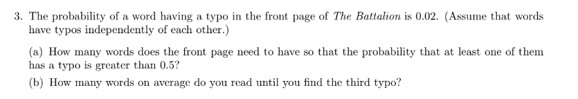 Solved 3. The probability of a word having a typo in the | Chegg.com