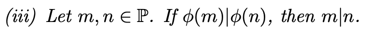 (iii) Let m, n e P. If °(m)º(n), then m|n. °|mln