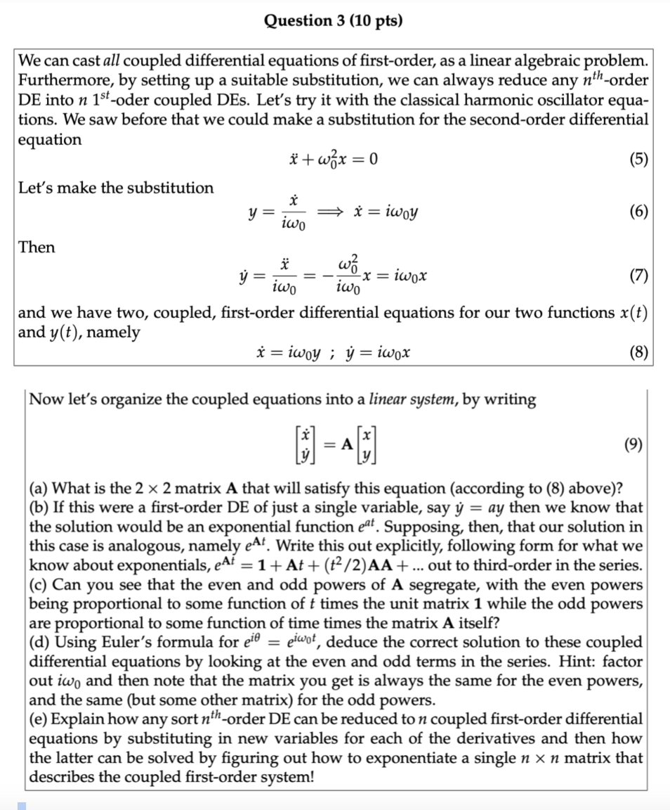 We can cast all coupled differential equations of | Chegg.com