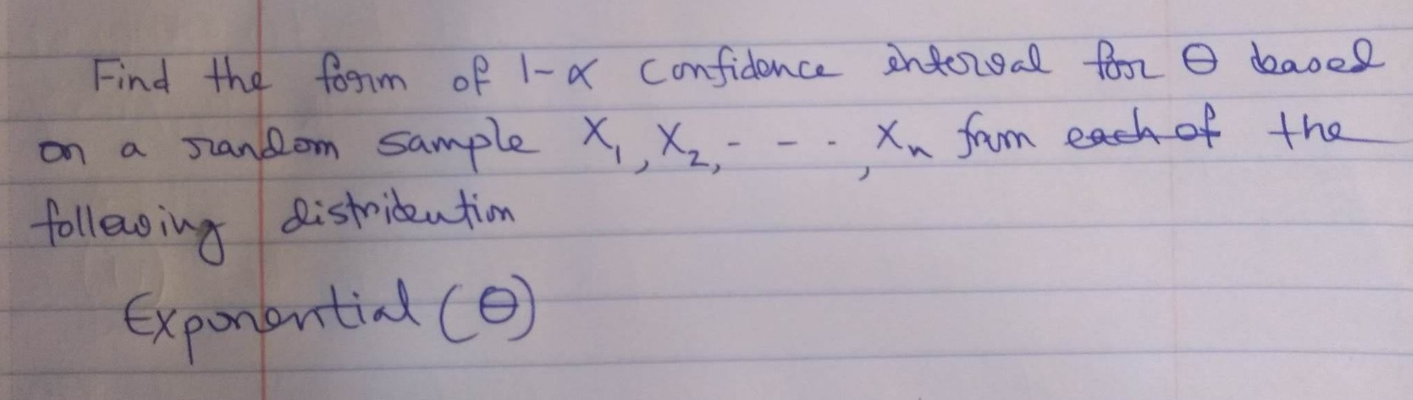 Solved Find the form of l-x confidence interval for o based | Chegg.com