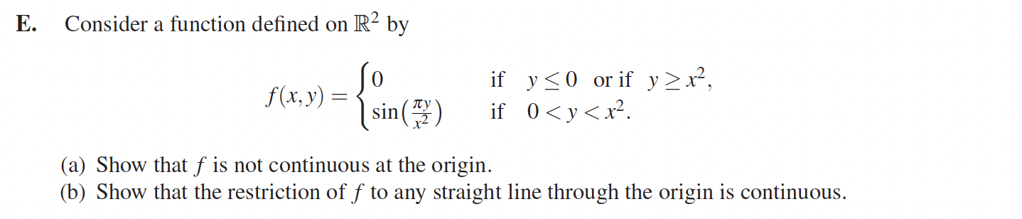 Solved Please Do Not Use The Limit Of (x,mx^2) To Show This, 