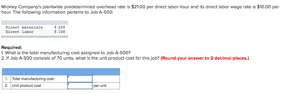 solved-mickley-company-s-plantwide-predetermined-overhead-chegg