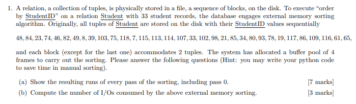 Solved 1. A relation, a collection of tuples, is physically | Chegg.com