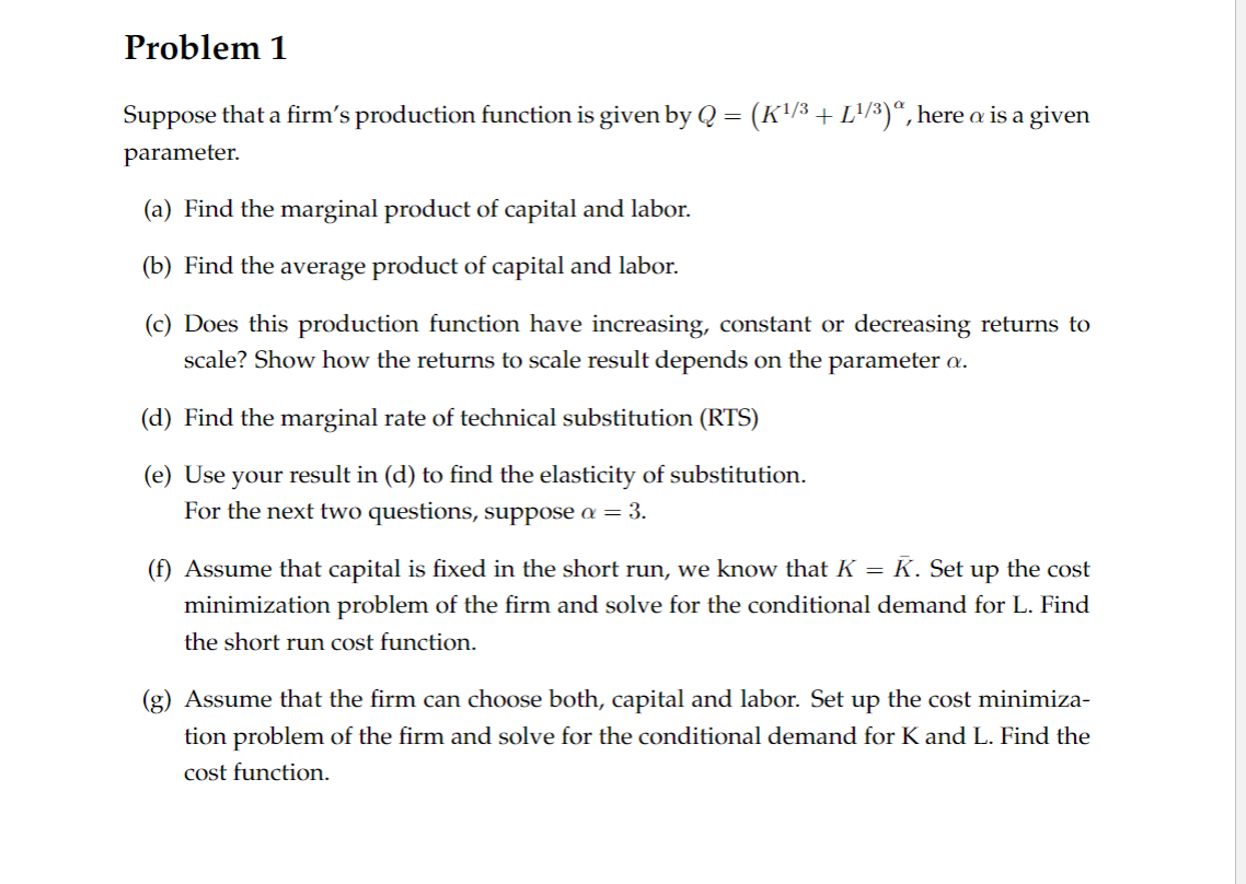 Solved Suppose that a firm's production function is given by | Chegg.com