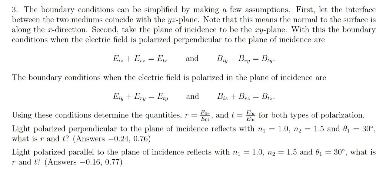 3. The Boundary Conditions Can Be Simplified By | Chegg.com