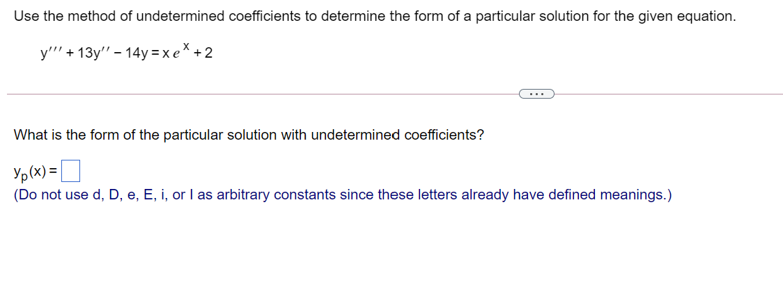 Solved Use the method of undetermined coefficients to | Chegg.com