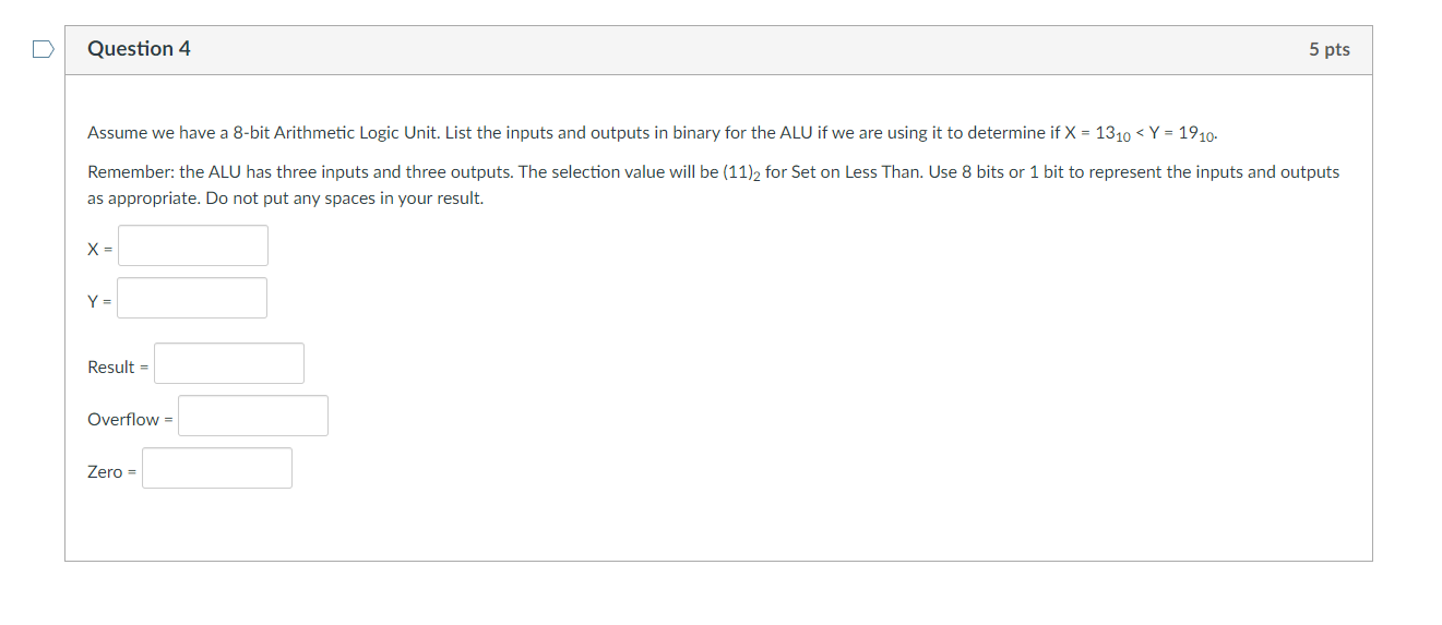 Solved Question 4 5 pts Assume we have a 8-bit Arithmetic | Chegg.com