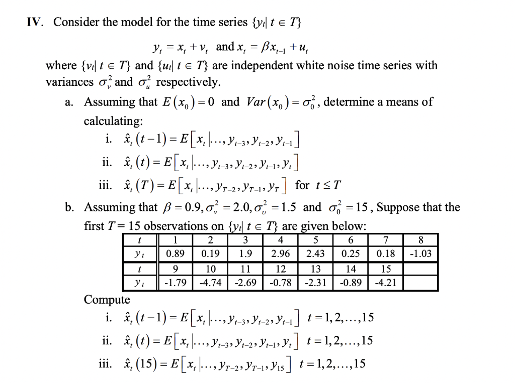 IV. Consider the model for the time series {yıt e T} | Chegg.com