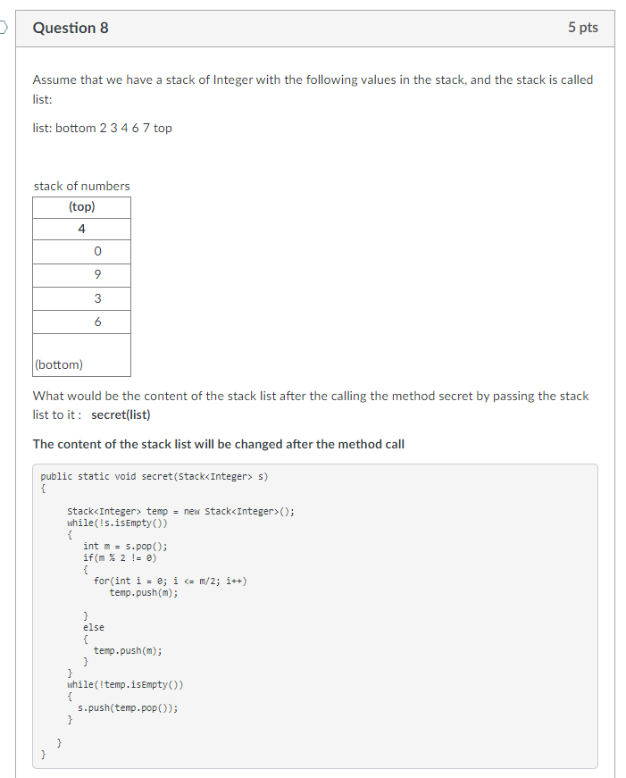 Solved Question 8 5 Pts Assume That We Have A Stack Of | Chegg.com