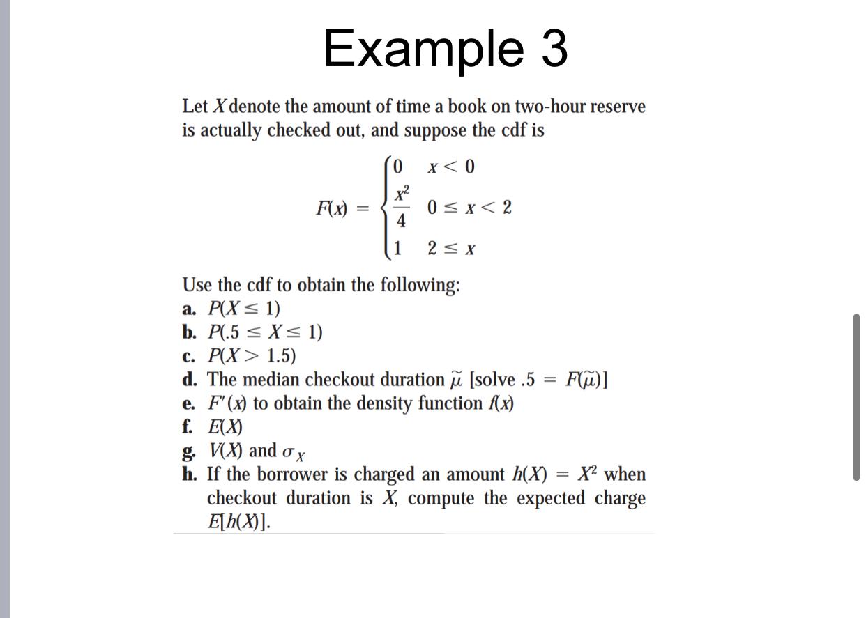 Solved Example 3 Let X Denote The Amount Of Time A Book O Chegg Com