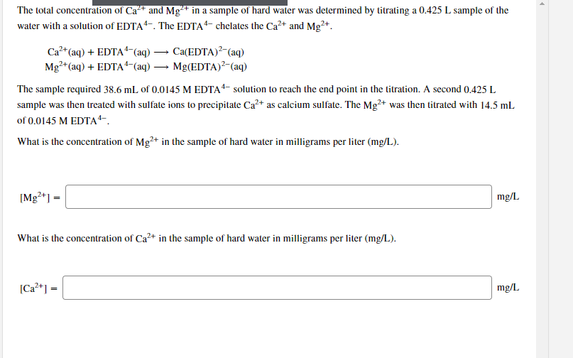 Solved The total concentration of Ca+ and Mg + in a sample
