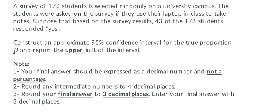 Solved A survey of 172 students is selected randomly on a | Chegg.com